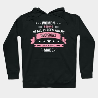 Women Belong in All Places Hoodie